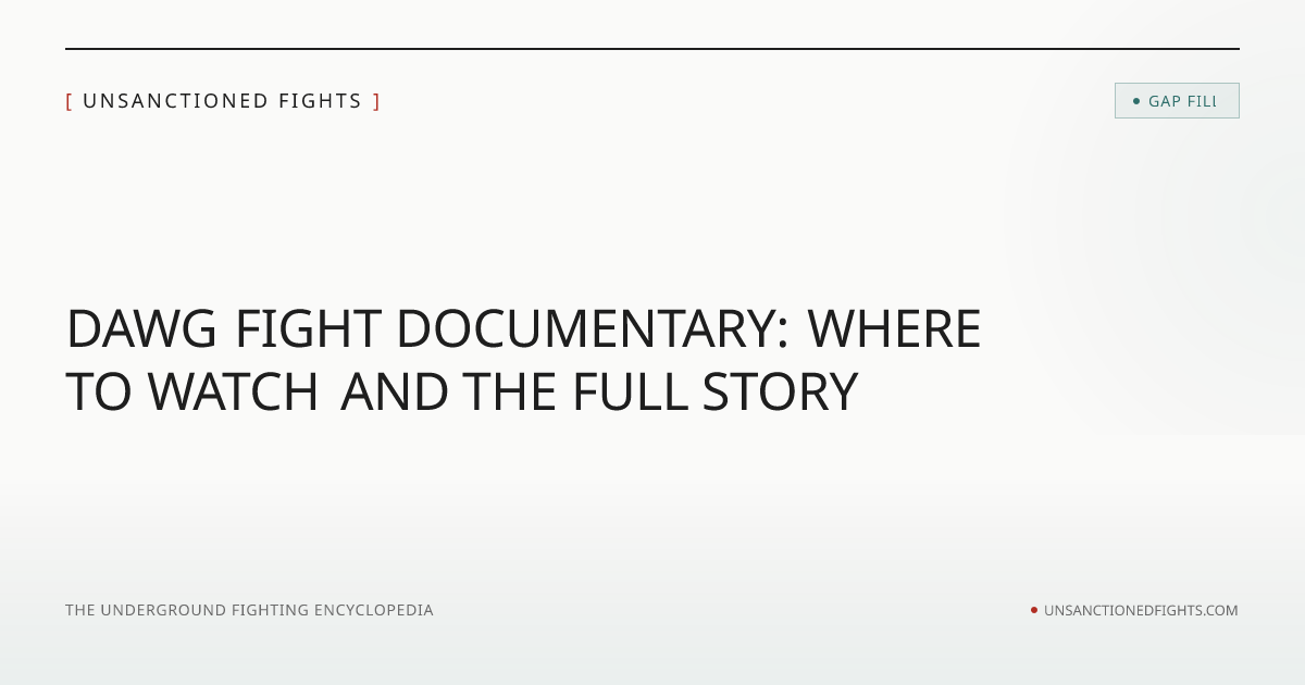 Dawg Fight Documentary | Unsanctioned Fights