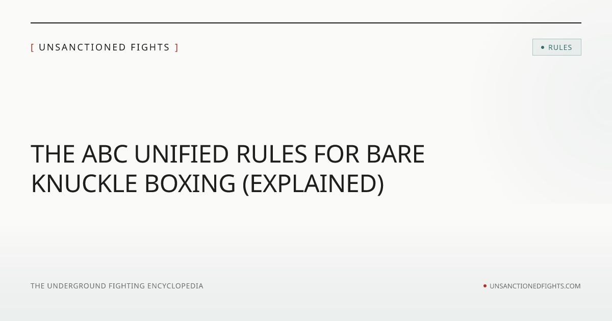 ABC Unified Rules for Bare Knuckle Boxing Explained